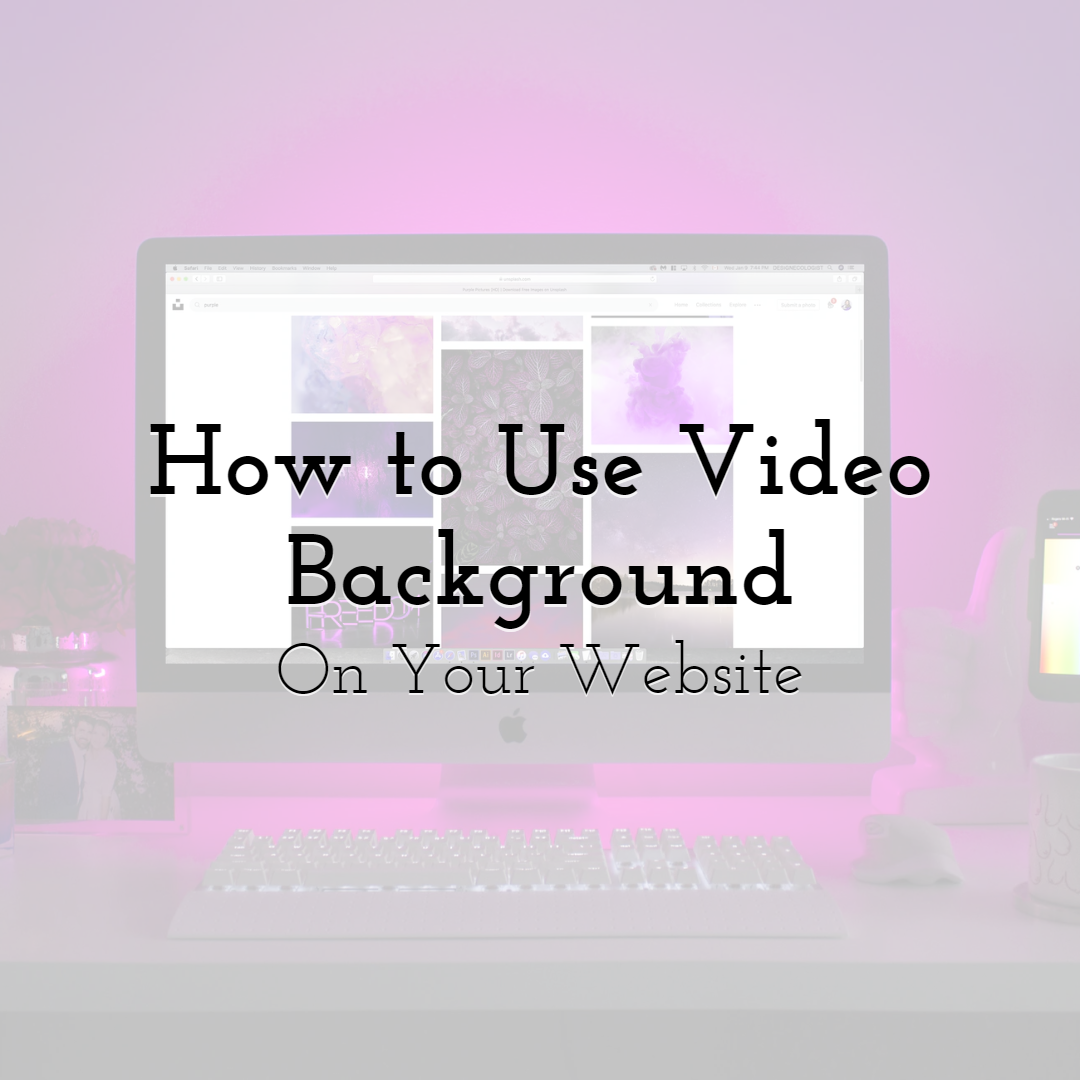 How to Use Video Background on Your Website