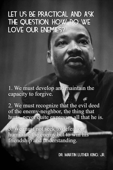Martin Luther King, Jr. How to love your enemies #MLKJr #Love #poster 